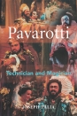 Pavarotti: Technician and Magician